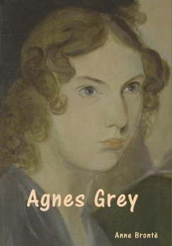 Agnes Grey - Brontë, Anne