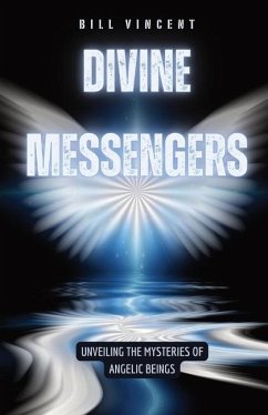 Divine Messengers - Vincent, Bill