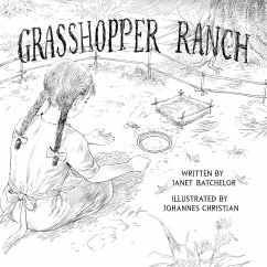 Grasshopper Ranch - Batchelor, Janet
