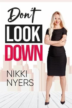 Don't Look Down - Nyers, Nikki