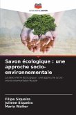 Savon écologique : une approche socio-environnementale