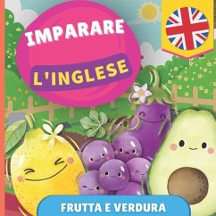 Imparare l'inglese - Frutta e verdura - Gnb