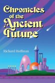 Chronicles of the Ancient Future