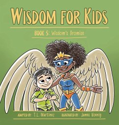 Wisdom for Kids - Martínez, T. L.