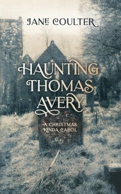 Haunting Thomas Avery - Coulter, Jane