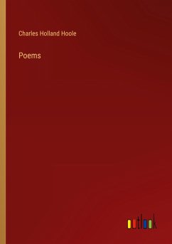 Poems - Hoole, Charles Holland