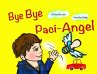 Bye Bye Paci-Angel - Bild 1