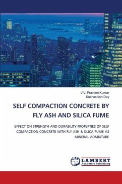 SELF COMPACTION CONCRETE BY FLY ASH AND SILICA FUME - Kumar, V.V. Praveen;Dey, Subhashish