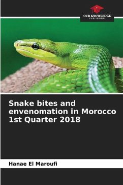 Snake bites and envenomation in Morocco 1st Quarter 2018 - El Maroufi, Hanae