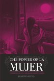 The Power of the Mujer