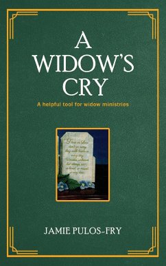 A Widow's Cry - Pulos-Fry, Jamie