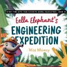 Ella Elephant's Engineering Expedition - Bild 1