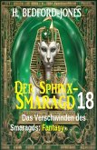 Das Verschwinden des Smaragds: Fantasy: Der Sphinx Smaragd 18 (eBook, ePUB)