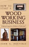 How to start a Woodworking Business