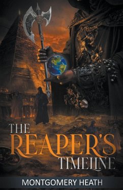 The Reaper's Timeline - Heath, Montgomery