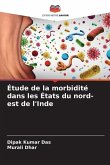 Étude de la morbidité dans les États du nord-est de l'Inde