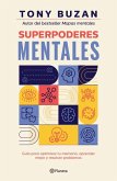 Superpoderes Mentales: Guía Para Optimizar Tu Memoria, Aprender Mejor Y Resolver Problemas / Brain Power