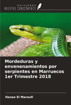 Mordeduras y envenenamientos por serpientes en Marruecos 1er Trimestre 2018 - El Maroufi, Hanae