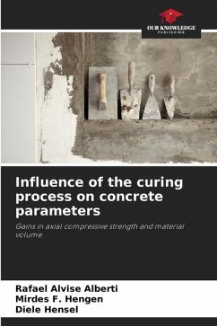 Influence of the curing process on concrete parameters - Alberti, Rafael Alvise;Hengen, Mirdes F.;Hensel, Diele