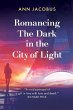 Romancing the Dark in the City of Light - Bild 1