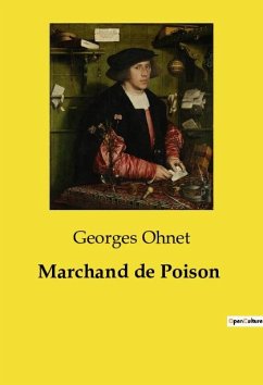 Marchand de Poison - Ohnet, Georges