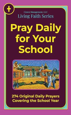 Pray Daily for Your School - Miller, Nelson