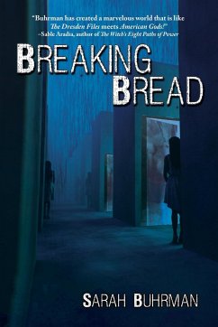 Breaking Bread - Buhrman, Sarah