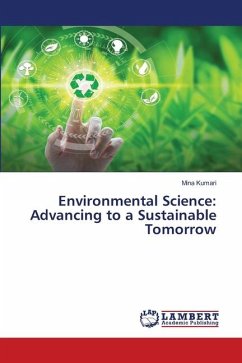 Environmental Science: Advancing to a Sustainable Tomorrow
