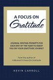 A Focus on Gratitude (eBook, ePUB)