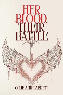 Her Blood, Their Battle - Barnett, Ollie Ann