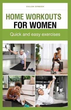 Home Workouts for Women - Streich, Cullen