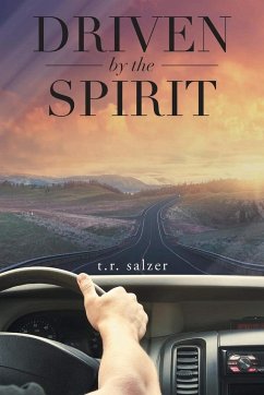 Driven By The Spirit - Salzer, Tr