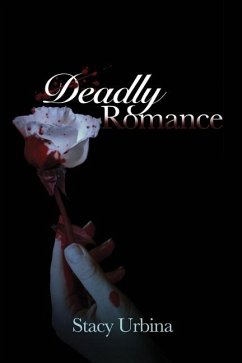 Deadly Romance - Urbina, Stacy