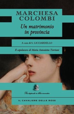 Un matrimonio in provincia - Marchesa Colombi