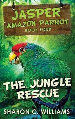 The Jungle Rescue - Williams, Sharon C.