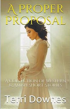 A Proper Proposal - Downes, Terri