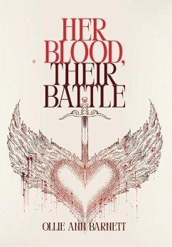 Her Blood, Their Battle - Barnett, Ollie Ann