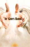 In God's Hands (eBook, ePUB)