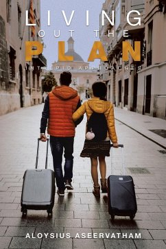 LIVING OUT THE PLAN (eBook, ePUB) - Aseervatham, Aloysius
