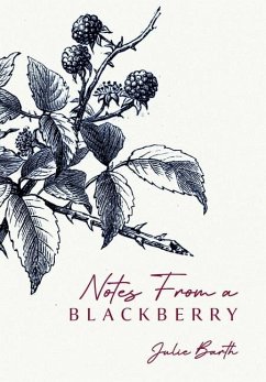 Notes From A BlackBerry - Barth, Julie