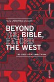 Beyond the Bible, Beyond the West