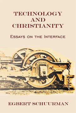 Technology and Christianity - Schuurman, Egbert