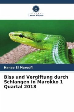 Biss und Vergiftung durch Schlangen in Marokko 1 Quartal 2018 - El Maroufi, Hanae