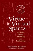 Virtue in Virtual Spaces