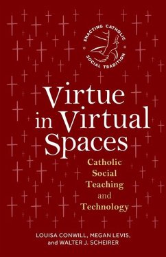 Virtue in Virtual Spaces - Conwill, Louisa; Levis, Megan; Scheirer, Walter J