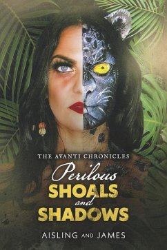 Perilous Shoals and Shadows - Aisling; James