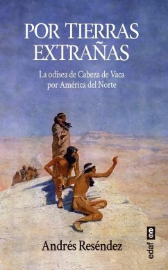 Por Tierrras Extranas - Resendez, Andres