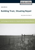 Building Trust, Situating Repair
