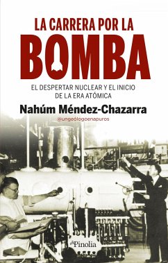 La Carrera Por La Bomba - Mendez-Chazarra, Nahum