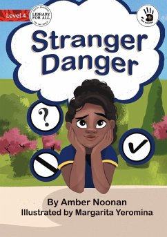 Stranger Danger - Our Yarning - Noonan, Amber
